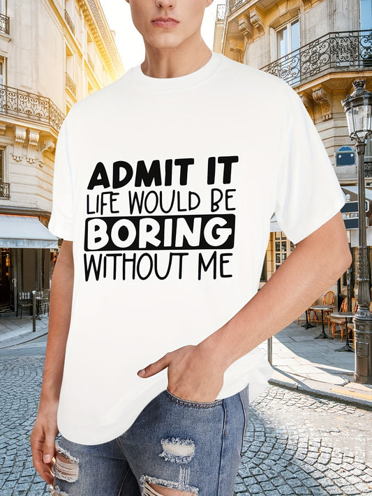 Admit It... Printed T-shirt, Men's T-shirt, Summer Casual Short Sleeved T-shirt Apparel/Shirt/Graphic Shirt SNULLO https://www.cyberehub.com