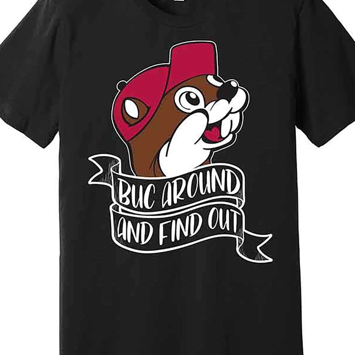 Funny Buc Around And Find Out Premium T-shirt Fun Men's Short Sleeve Printed T-shirt Series Black Apparel/Shirt/Graphic Shirt SNULLO https://www.cyberehub.com