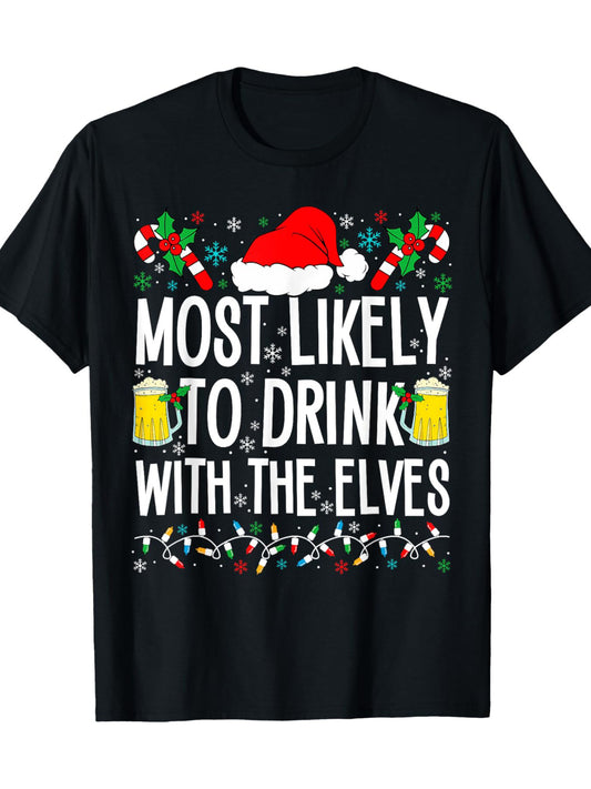 The Elves Who Are Most Likely To Drink With Them Are Drinking Christmas T-shirts Apparel/Shirt/Graphic Shirt SNULLO https://www.cyberehub.com