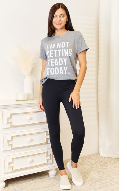 Simply Love I'M NOT GETTING READY TODAY Graphic T-Shirt Apparel/Tops Doorbusters Ship from USA Simply Love TikTok Tops Trendsi USPS Walmart Walmart Apparel Trendsi https://www.cyberehub.com