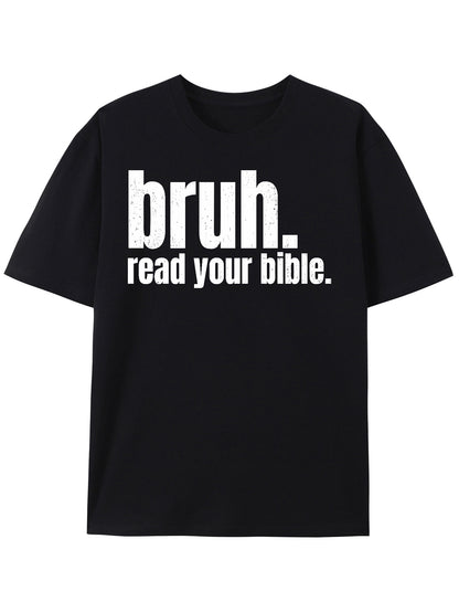 Bruh Meme Reading Your Bible, God Fun, Modern Christian Church T-shirt Apparel/Shirt/Graphic Shirt SNULLO https://www.cyberehub.com