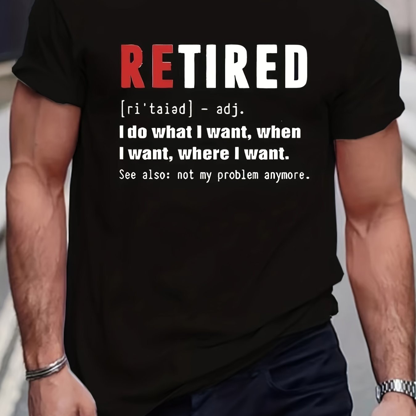 Interesting Retirement Definition Printed T-shirt, Men's T-shirt, Summer, Spring, Autumn Casual Short Sleeved T-shirt, Top As A Gift Black Apparel/Shirt/Graphic Shirt SNULLO https://www.cyberehub.com