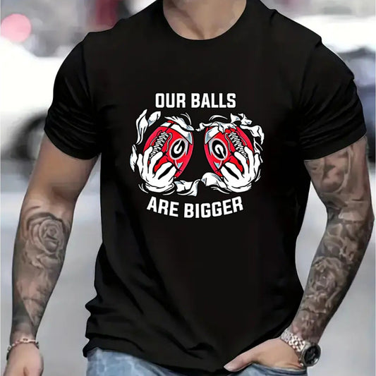 Our Ball Is A Larger Graphic Men's Short Sleeved T-shirt, Comfortable Stretch Summer Fashion T-shirt, Casual Daily Style Fashion Clothing Apparel/Shirt/Graphic Shirt SNULLO https://www.cyberehub.com